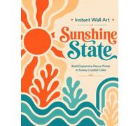 Instant Wall Art Sunshine State: Bold Ready to Frame Prints in Dunny Coastal Colors