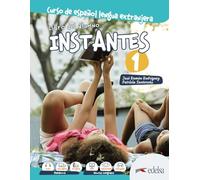 Instantes: Libro del alumno 1 (A1)