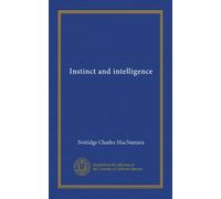 Instinct and intelligence