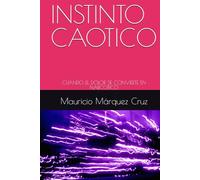 INSTINTO CAOTICO: CUANDO EL DOLOR SE CONVIERTE EN NARCOTICO
