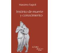 Instinto de muerte y conocimiento