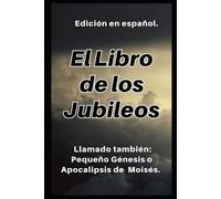 Institución Académica Cristiana El Libro de los Jubileos (Tascabile)