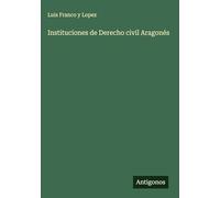 Instituciones de Derecho civil Aragonés