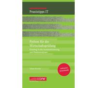 Institut der Wi Python für die Wirtschaftsprüfung: Einstieg in die A (Tascabile)