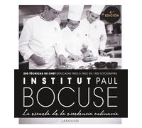 Institut Paul Bocuse – La scuola dell'eccellenza culinaria – Larousse