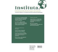 Instituta. Rivista di Storia delle istituzioni europee e internazionali (2022).