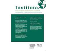 Instituta. Rivista di Storia delle istituzioni europee e internazionali (2023). Ediz. multilingue. Vol. 2
