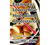 Institute National Institutes of Health Publi Eating to Lower Your (Tascabile)