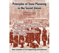 Institute of Town Plannin Principles of Town Planning in the Soviet (Tascabile)