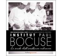 Institute Paul Bocuse. La scuola dell'eccellenza culinaria