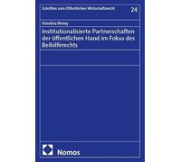 Institutionalisierte Partnerschaften der öffentlichen Hand im Fokus des Beihilferechts: 24