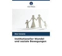 Institutioneller Wandel und soziale Bewegungen