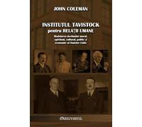 Institutul Tavistock pentru relații umane: Modelarea declinului moral, spiritual, cultural, politic și economic al Statelor Unite