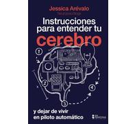 Instrucciones para entender tu cerebro