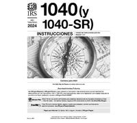 Instrucciones y Formularios para el Año 2024 para presentar el 1040, el 1040-SR (1040 para personas mayores) y los Anexos 1, 2 y 3.