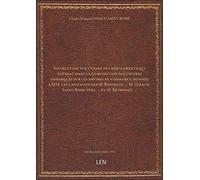 Instruction sur l'usage des médicaments qui entrent dans la composition des coffres embarqués sur le