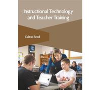 Instructional Technology and Teacher Training (Copertina rigida)