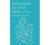 Instructions for CNA Skills: CNA Skills State Board Exam