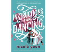 Instructions for Dancing-Yoon, Nicola-Copertina rigida