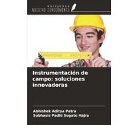 Instrumentación de campo: soluciones innovadoras