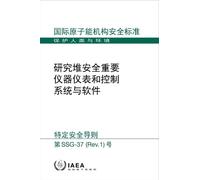 Instrumentation and Control Systems and Software Important to Safety for Research Reactors (IAEA Safety Standards Series No.)