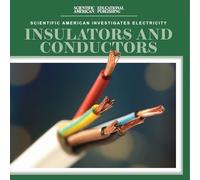 Insulators and Conductors