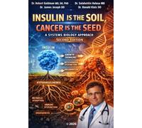 INSULIN IS THE SOIL; CANCER IS THE SEED: A SYSTEMS BIOLOGY APPROACH
