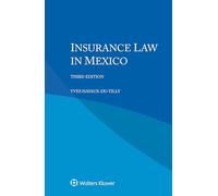 Insurance Law in Mexico