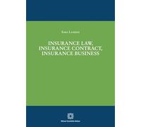 Insurance law, insurance contract, insurance business