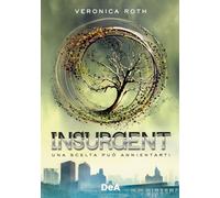 Libri Veronica Roth - Insurgent