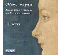Matteo da Perug Ch'amor Mi Prese: Amore Sacro E Profano Nel Medioevo Italia (CD)