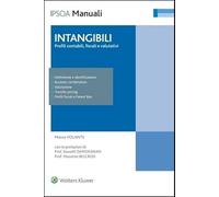 Intangibili - profili contabili fiscali e valutativi