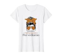Intanto Mi lamento Poi Vediamo Divertente Donna Maglietta