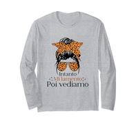 Intanto Mi Lamento Poi Vediamo Divertente Donna Ragazza Maglia a Manica