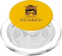 Intanto Mi Lamento Poi Vediamo Divertente Donna Ragazza PopSockets PopGrip per MagSafe