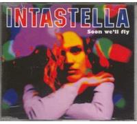 Intastella - Soon We'll Fly
