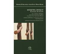 Intatto-Intact. Ecopoesia-Ecopoetry. Testo originale a fronte