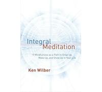 Ken Wilber Integral Meditation (Tascabile)