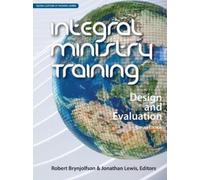 Integral Ministry Training (Tascabile) Globalization of Mission