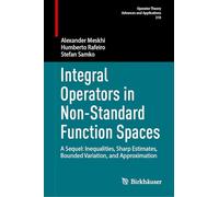 Integral Operators in Non-standard Function Spaces: A Sequel: Inequalities, Sharp Estimates, Bounded Variation, and Approximation: 310
