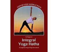 Integral Yoga Hatha for Beginners