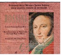 Integrale De La Musique Sacree Inedite (Pour Solistes, Choeurs Et Orchestre)