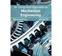 Integrated Approach to Mechanical Engineering: Volume II (Copertina rigida)