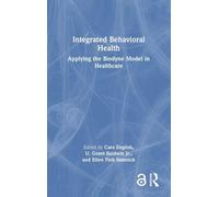 Integrated Behavioral Health: Applying the Biodyne Model in Healthcare