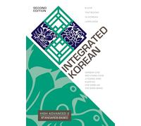 Integrated Korean: High Advanced 2, Second Edition (Klear Textbooks in Korean Language)