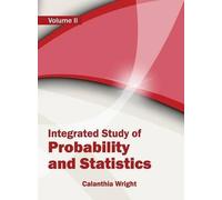 Integrated Study of Probability and Statistics: Volume II (Copertina rigida)