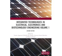 Integrated Technologies in Electrical, Electronics and Biotechnology Engineering Volume 1
