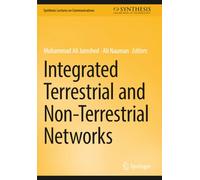 Integrated Terrestrial and Non-Terrestrial Networks