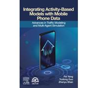 Integrating Activity-Based Models with Mobile Phone Data: Advances in Traffic Modeling and Multi-Agent Simulation
