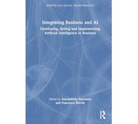 Integrating Business and AI: Developing, Selling and Implementing Artificial Intelligence in Business